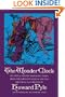 The Wonder Clock: Or, Four & Twenty Marvelous Tales, Being One for Each Hour of the Day