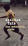 Une m�lancolie arabe