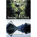 Straying From The Flock (Travels In New Zealand) (Paperback)