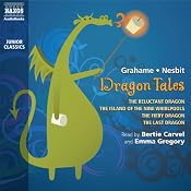 Dragon Tales | [Kenneth Grahame, Edith Nesbit]