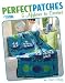 Search : Perfect Patches -- 5 Afghans to Crochet (Leisure Arts #3888)