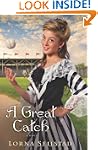 Great Catch, A: A Novel