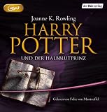 Harry Potter und der Halbblutprinz - 2x mp3 CDs - Joanne K. Rowling