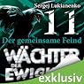 H&ouml;rbuch Wächter 11: Der gemeinsame Feind