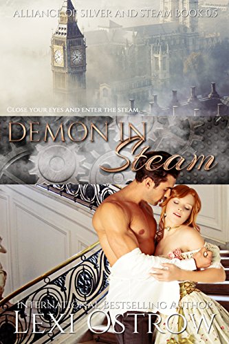 Demon in Steam (Alliance of Silver and Steam Prequel)