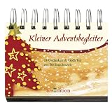 Kleiner Adventsbegleiter: Adventskalender: Adventskalender. 24 Gedanken und Gedichte zur Weihnachtszeitvon "Margret Bernard"