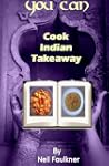 You Can Cook Indian Takeaway