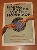 Produkt-Bild: Karma und freier Wille im Horoskop. Lebensaufgaben erkennen und erf&uuml;llen. Welches H&auml;usersystem ist das richtige?