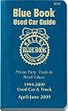 Kelley Blue Book April - June 2009 Used Car Guide: Consumer Edition (Kelley Blue Book Used Car Guide Consumer Edition)