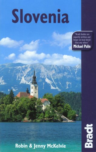 City Travel Guides Discounted  Used : Slovenia (Bradt Travel Guide Slovenia) (Bradt Travel Guides)