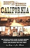 Search : Discover Historic California: The Official Travel Guide to State Historic Landmarks and Other Historic Sites