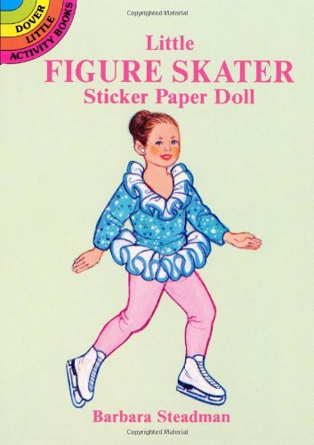 Little Figure Skater Sticker Paper Doll (Dover Little Activity Books)