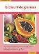 Br�leurs de graisses