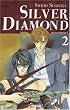 Silver Diamond, Tome 2 :
