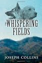 The Whispering Fields