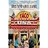 Taco USA: How Mexican Food Conquered America