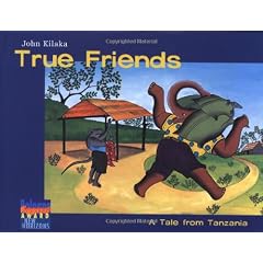 True Friends: A Tale from Tanzania