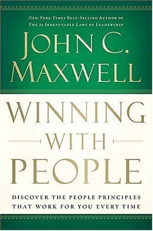 winning with people discover the people principles that work for you every time hardcover