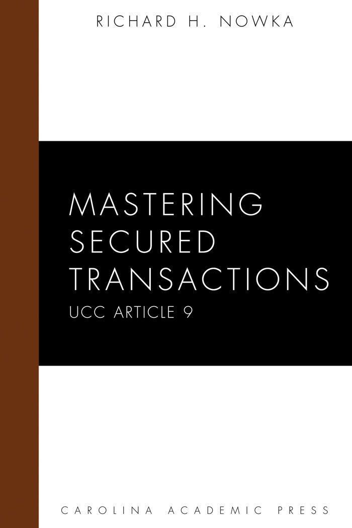 Mastering Secured Transactions (UCC Article 9) - Kindle edition by ...