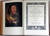 The Decameron, the Modell of Wit, Mirth, Eloquence and Conversation, Framed in Ten Dayes, of an Hundred Curious Pieces, By Seven Honorable Ladies, and Three Noble Gentlemen; Preserved to the Posterity By the Renowned John Boccaccio (The 100 Greatest Books Ever Written)