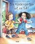 Im Kindergarten ist es toll!