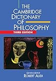 The Cambridge dictionary of philosophy