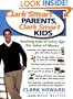 Clark Smart Parents, Clark Smart Kids: Teaching Kids of Every Age the Value of Money