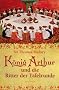 K�nig Arthur und die Ritter der Tafelrunde