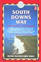 South Downs Way: Winchester to Eastbourne (South Downs Way British Walking Guide: Planning, Places to)