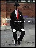 Why Britain Industrialized First? (History Essays)