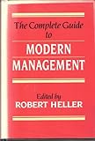 The Complete guide to modern management