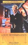 A Just Determination