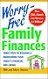 Worry-Free Family Finances: The 4 Keys to Building and Maintaining Your Family's Financial Well-Being