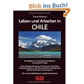 Leben und Arbeiten in Chile