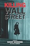 Killing Wall Street