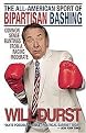 The All-American Sport of Bipartisan Bashing (Common Sense Rantings from a Raging Moderate) (Paperback)