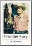 Frontier Fury 16x9 Widescreen TV.