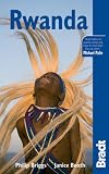 Rwanda, 3rd: The Bradt Travel Guide