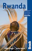 Rwanda, 3rd: The Bradt Travel Guide