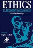 Ethics in Hospitality Management: A Book of Readings
