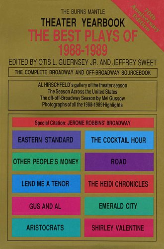 Textbook - Theater Yearbook 1988-1989: The Complete Broadway and Off-Broadway Sourcebook (Applause/Best Plays Theater Yearbook)