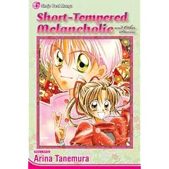 Short-Tempered Melancholic and Other Stories (Shojo Beat Manga)