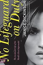 No Lifeguard on Duty: The Accidental Life of the World's First Supermodel No Lifeguard on Duty: The Accidental Life of the World's First Supermodel
