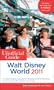 The Unofficial Guide Walt Disney World 2011