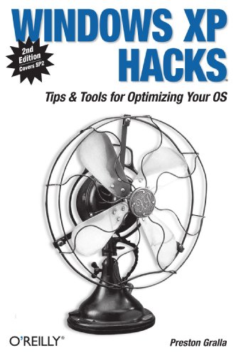 Windows XP Hacks, Second Edition