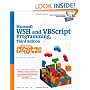 Microsoft WSH and VBScript Programming for the Absolute Beginner
