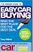 Insider Guide to Easy Car Buying: Bk. M2626: How and Where to Get the Best Car and Deal: Bk. M2626