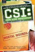 CSI: Crime Scene Investigation: Mortal Wounds (CSI: Crime Scene Investigation)