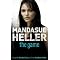All of MANDASUE HELLER'S NOVELS : IN ORDER