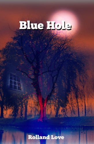 BLUE HOLE (Ozark Mountains Stories Book 1)